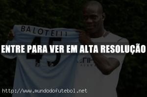 balotelli,city,apresentaçao