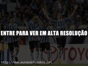 Comemoração, Grêmio, Libertadores, André Lima