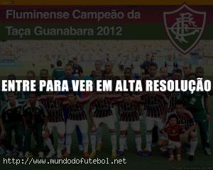 pôster fluminense campeão taça guanabara 2012