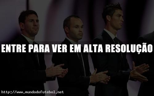 Messi, Iniesta e Cristiano Ronaldo