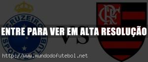Cruzeiro x Flamengo